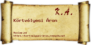 Körtvélyesi Áron névjegykártya